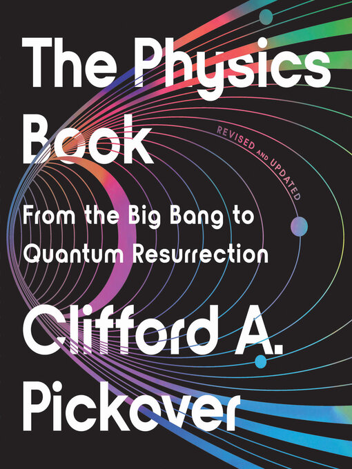 Title details for The Physics Book by Clifford A. Pickover - Available